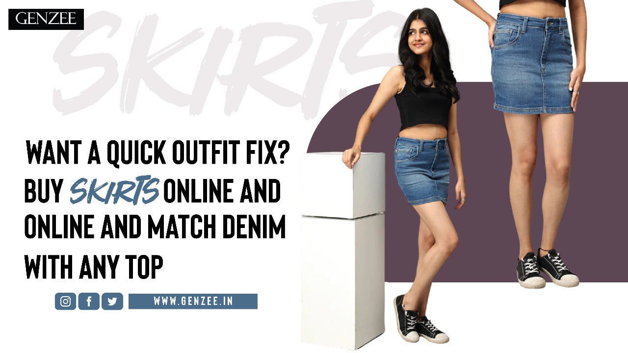 Want a Quick Outfit Fix? Buy Skirts Online and Match Denim with Any Top